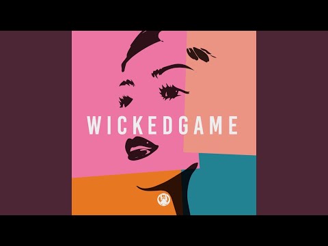 Wicked Game (Extended Mix)