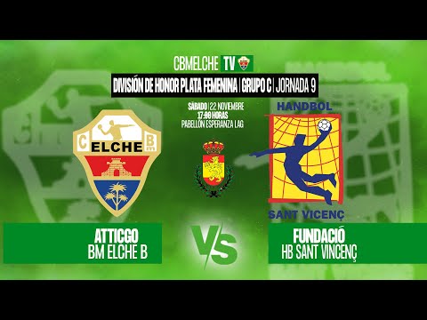 ATTICGO BM. ELCHE B vs FUNDACIÓ HB SANT VICENÇ