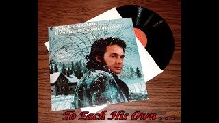 To Each His Own - Merle Haggard