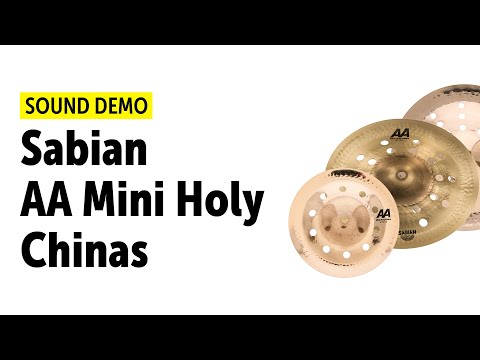Sabian AA Mini Holy Chinas 08", 10", 12" - Sound Demo