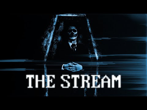 The Stream - Full Free Horror Movie