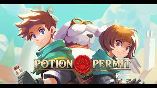 【Potion Permit】本日より治癒師になりまーす！　＃1　【＊ネタバレあり】