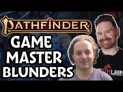 Common Pathfinder 2e GM Mistakes to Avoid ft. Mark Seifter