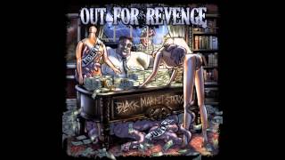Out For Revenge - 07 Sacred Ground (feat Roger Miret of Agnostic Front)