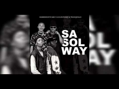HarrisDontcare & LulownoRif - Sasolway (Official Audio)