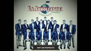 Hay un Momento - La Arrolladora el Limón de Rene Camacho (Audio oficial)