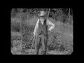 Interview With An 87 Year Old Farmer 1929
