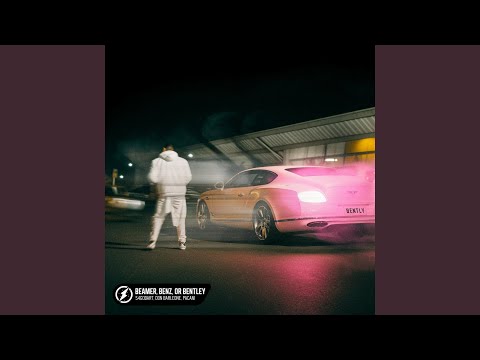 Beamer, Benz, Or Bentley