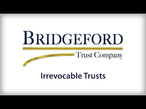 Irrevocable Trusts thumbnail
