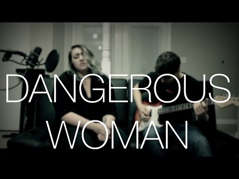 Ariana Grande - Dangerous Woman (Madison Lawrence Cover)