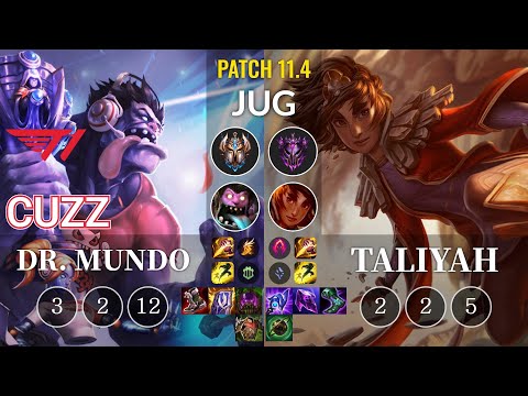 T1 Cuzz Dr. Mundo vs Taliyah Jungle - KR Patch 11.4