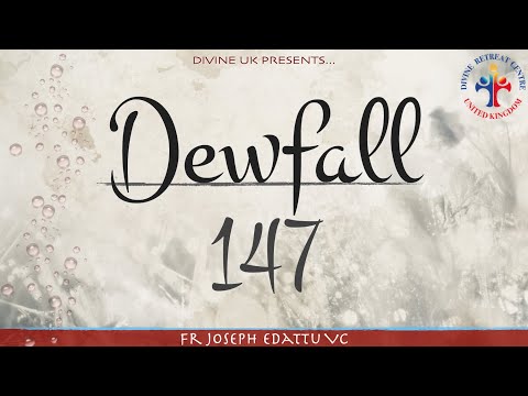 Dewfall 147 - Suffering for Jesus
