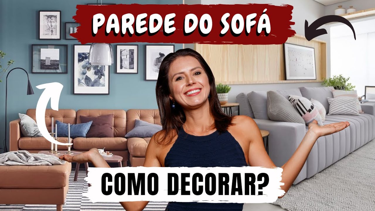 12 IDEIAS DE COMO DECORAR A PAREDE ATRÁS DO SOFÁ