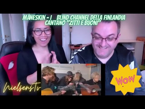 🇩🇰NielsensTv REACTS TO 🇮🇹 Måneskin - I 🇫🇮Blind Channel della Finlandia cantano "Zitti e Buoni"