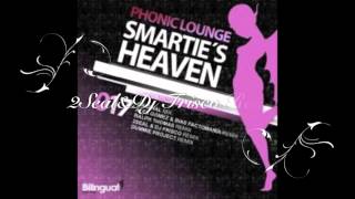 Phonic Lounge Smartie's Heaven Video