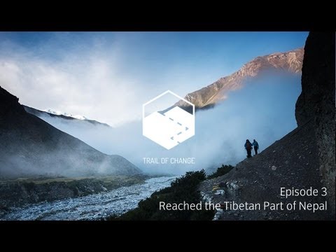 VAUDE - Trail of Change: Reached the Tibetan Part of Nepal - Webisode Part 3