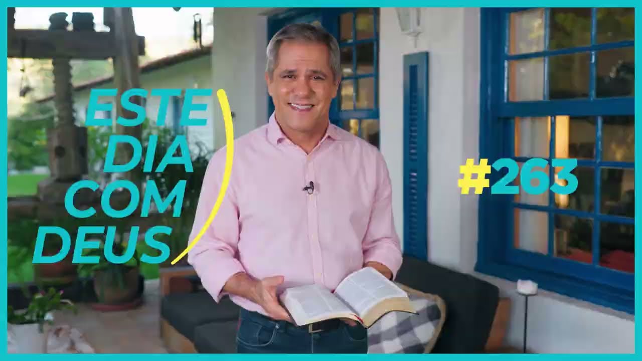 #263 Conte tudo o que Deus fez por você   | Este Dia Com Deus - Pr. Gilson Brito