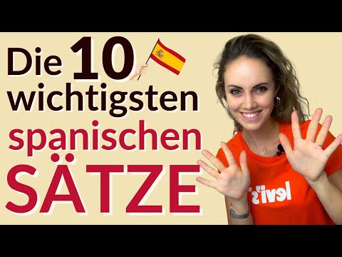 Spanisch Sätze für Anfänger - die musst du kennen!