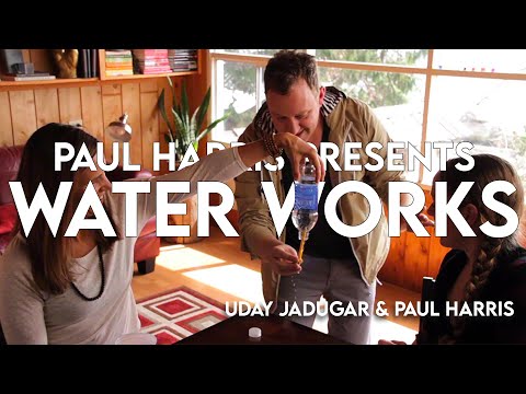 Paul Harris Presents Water Works by Uday Jadugar & Paul Harris