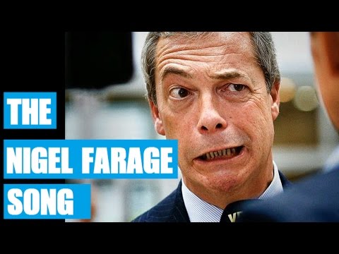The Nigel Farage Song