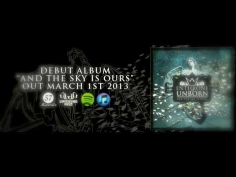 Enthrone The Unborn- And The Sky Is Ours Album Teaser