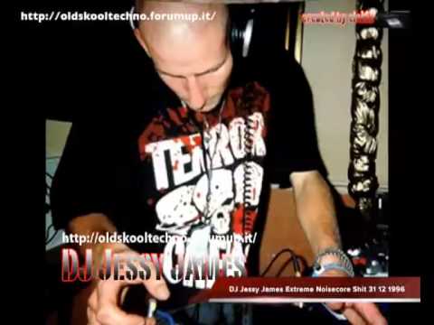 DJ Jessy James Extreme Noisecore Shit 31 12 1996