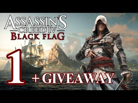 Assassin's Creed 4 Black Flag Walkthrough PART 1 + GIVEAWAY TRUE-HD QUALITY