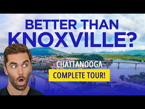 Chattanooga Complete Tour 2024