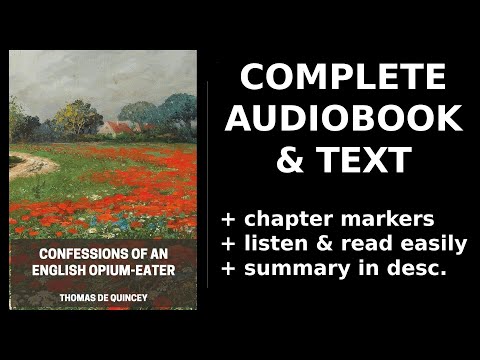 Confessions of an English Opium-Eater 💚 By Thomas De Quincey. FULL Audiobook