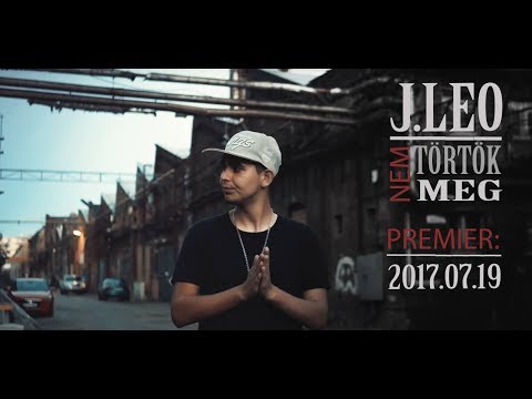 J.Leo - Nem Törtök Meg (Official Music Video)