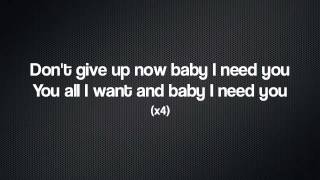 LYRICS : Baby I Need You - C-Scharp Ft. Kim Davis & Gutta Butta