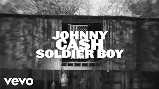 Songtext von Johnny Cash - Soldier Boy ... Text Musik-video-Miniaturansicht