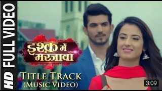Ishq Mein Marjawan | Full Title Track with Lyrics