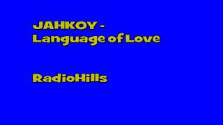 JAHKOY - Language of Love