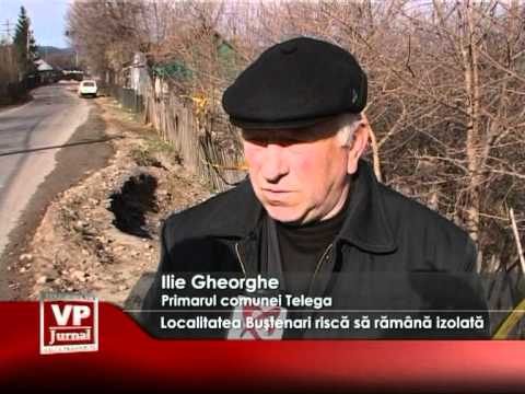 Localitatea Buştenari riscă să rămână izolată