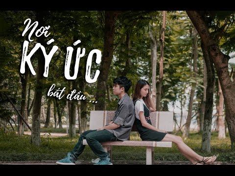 Nơi ký ức bắt đầu - Acy Xuân Tài
