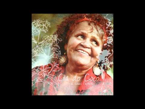 Cila do Coco - Crioula