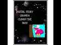 The Grandma Climbs The Tree