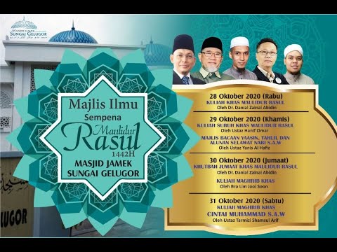 KULIAH MAGHRIB DATO' DR DANIAL SEMPENA MAULIDUR RASUL