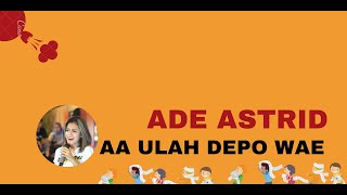 Download lagu Ade Astrid--Gala gala-- aa ulah abok wae-- aa ulah eueut wae--- enjoyyyyyyyyyyy mp3