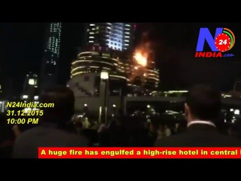 Dubai luxury hotel devastating fire Near Burj Khalifa (N24India)
