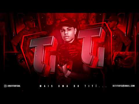 Mc Pet e Bobbi - O Tití é Envolvido ( Dj Tití )