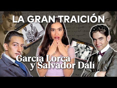 LORCA y DALÍ: ¿un AMOR imposible? 🔥