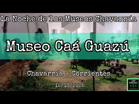 17 de noviembre de 2025 | comentario: NOCHE de HISTORIA y CULTURA en CHAVARRÍA. 