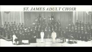 Rev. Charles Nicks & The St. James Adult Choir - What Shall I Render