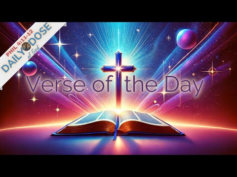 📖 Verse of the Day: Finding Contentment in All Circumstances  Daily Dose of God  Philippians 4:11-12