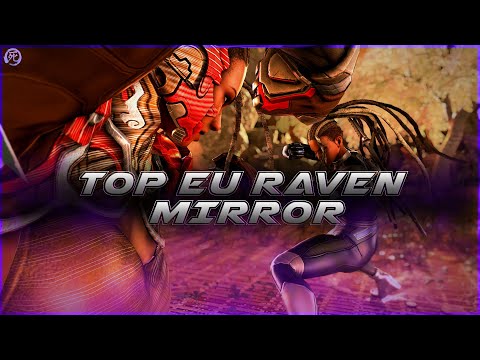 Tekken 7 | Top EU Master Raven Mirror | imortalXsoul vs The Phantom
