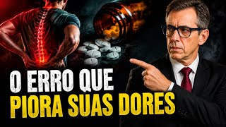 Dor crônica: o erro com analgésicos que pode piorar sua dor por muitos anos!
