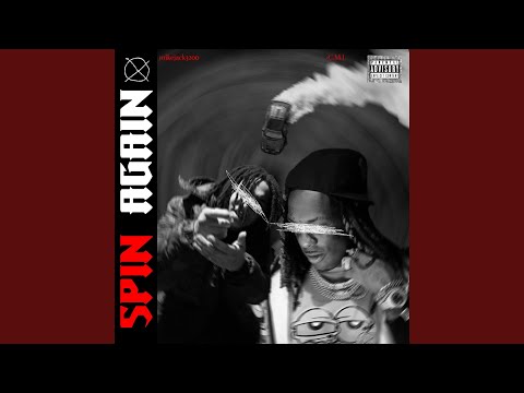 Spin Again (feat. C.M.L.)