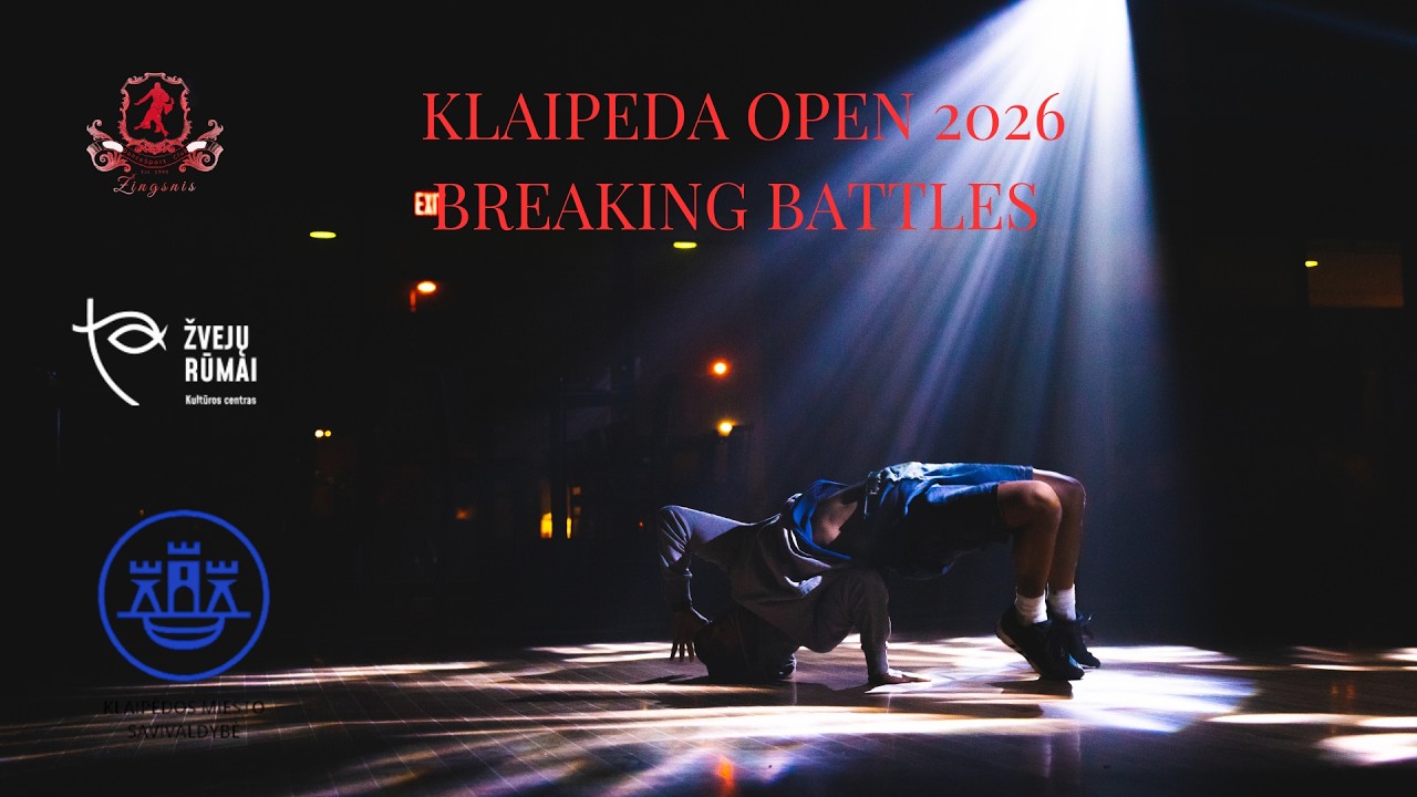BREAKING BATTLES  "Klaipeda open 2026"